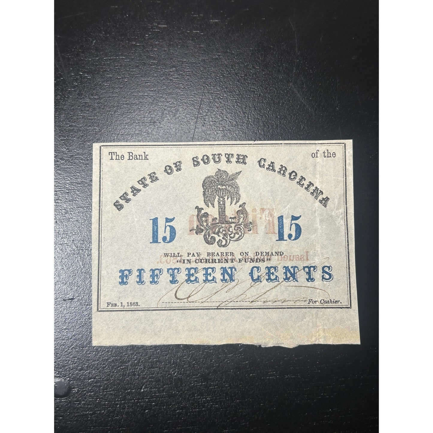 1863 South Carolina 15 Cent Civil War Fractional Currency Note – Confederate Era Bank of the State Antique Paper Money Rare condition!