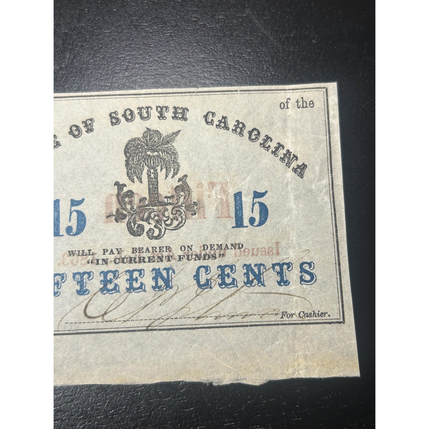1863 South Carolina 15 Cent Civil War Fractional Currency Note – Confederate Era Bank of the State Antique Paper Money Rare condition!