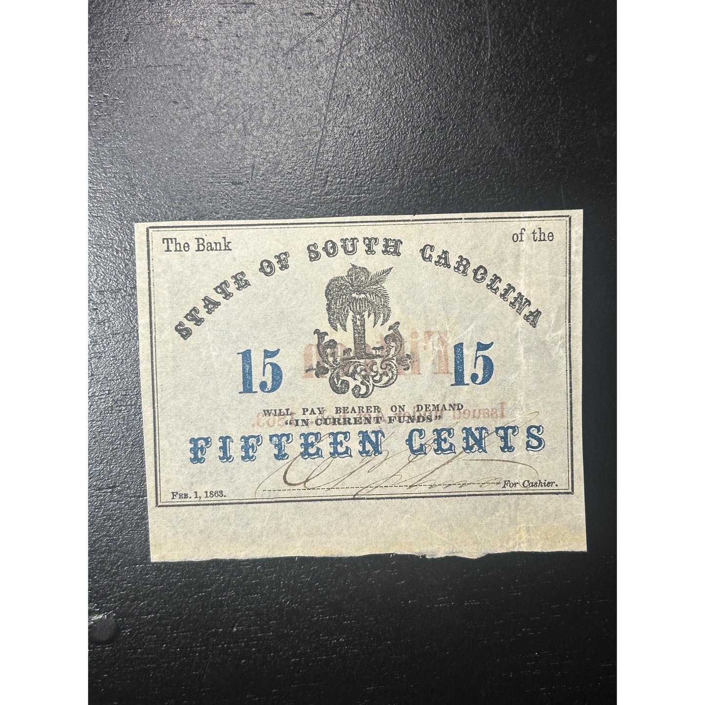 1863 South Carolina 15 Cent Civil War Fractional Currency Note – Confederate Era Bank of the State Antique Paper Money Rare condition!