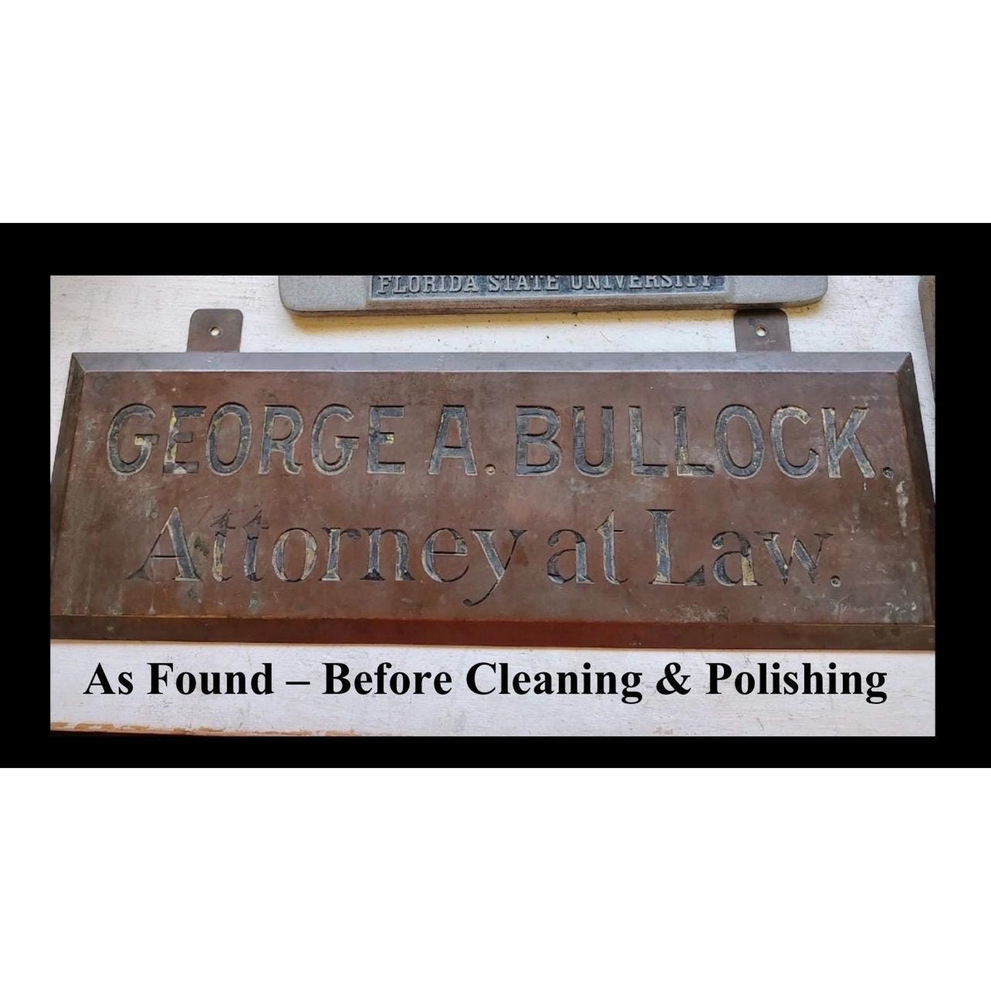 Restored Antique Brass Lawyer Sign – GEORGE A. BULLOCK Attorney at Law Plaque – Early 1900s Engraved Brass Law Office Sign. gorgeous shine!