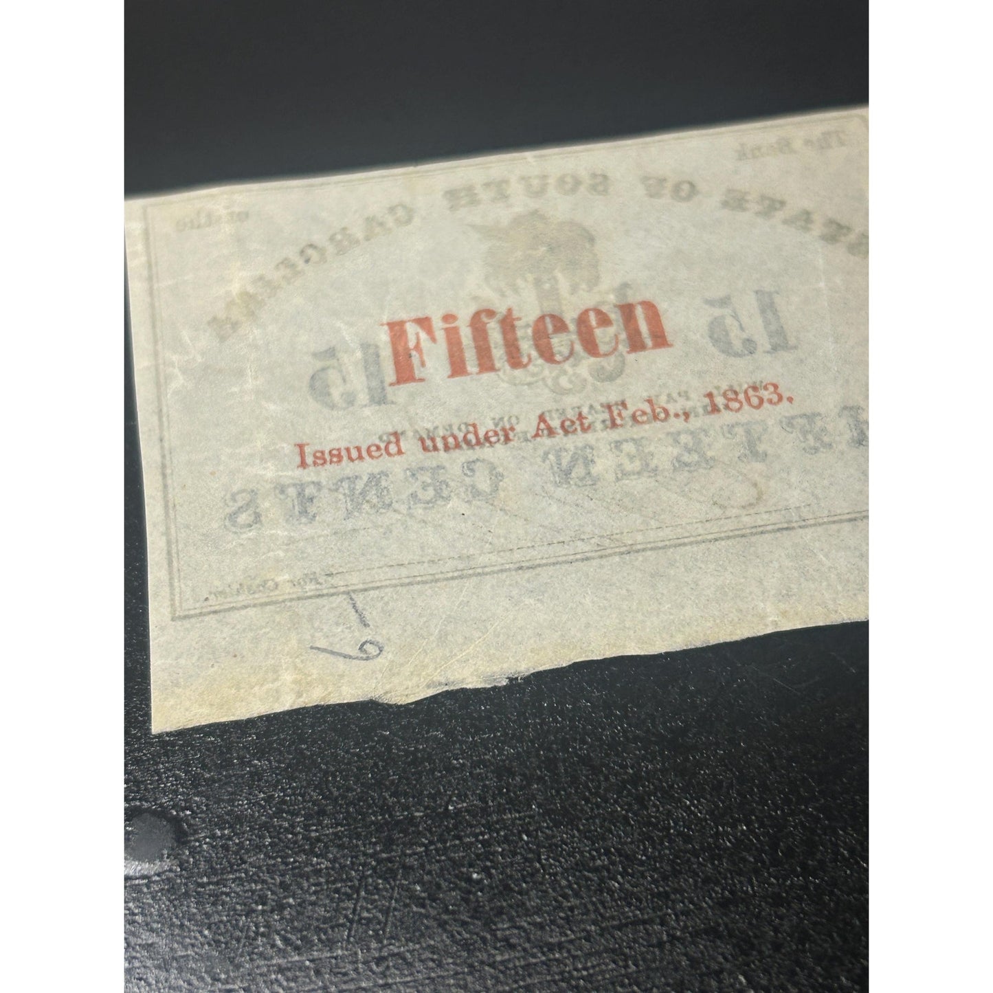 1863 South Carolina 15 Cent Civil War Fractional Currency Note – Confederate Era Bank of the State Antique Paper Money Rare condition!